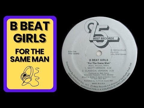 B Beat Girls ‎– For The Same Man (1983)