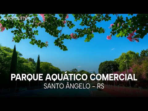 NOROESTUR – T1 E47 | Parque Aquático Comercial – Santo Ângelo/RS