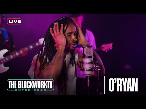 O'ryan - Take It Slow / Live (The Blockworktv Experience)