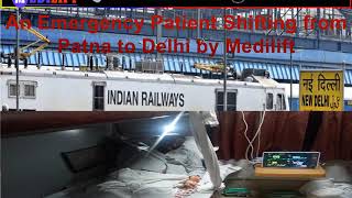 Get Benefits of Medilift Train Ambulance from Patna at Low-Cost