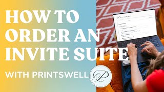 Ordering a Wedding Invitation Suite with PrintsWell