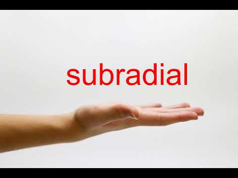 How to Pronounce subradial - American English