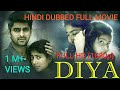 Diya (2021) Full Hindi Dubbed Movie| Naga Shaurya, Sai Pallavi | Full HD (1080p) Horror movie