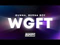 Gunna - wgft (Lyrics) ft. Burna Boy