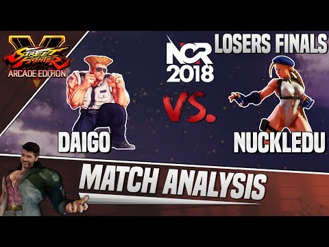 SFV AE Match Analysis: NorCal Regionals 2018 LOSERS FINALS - Daigo vs. Nuckledu