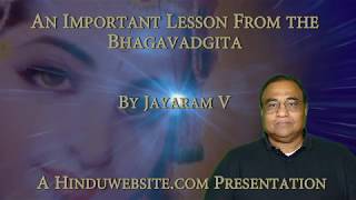 An Important Lesson From the Bhagavadgita