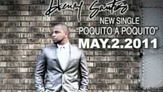 Henry Santos de [Aventura] - Poquito A Poquito