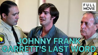 Johnny Frank Garrett's Last Word | English Full Movie | Crime Drama Horror