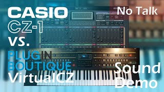 Video thumbnail for Casio CZ-1 vs Plugin Boutique VirtualCZ - Preset Sound Demo - No Talking by Runningonair