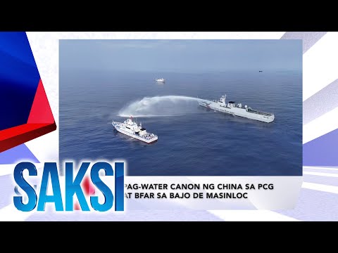 SAKSI RECAP: Pag-water canon ng China sa PCG at BFAR sa Bajo… (Originally aired on April 30, 2024)