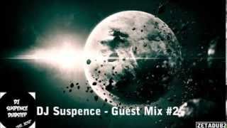 DJ Suspence - Guest Mix #2