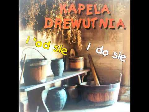 Kapela Drewutnia - Tycha woda