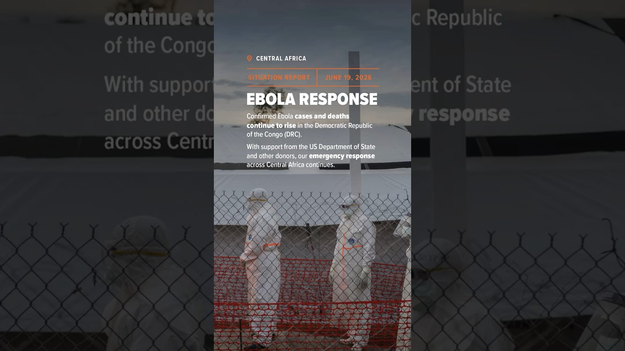 Ebola situation report #7 - June 19, 2026