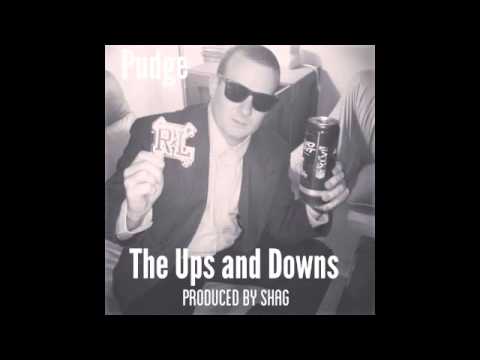 Pudge(Fab Deuce): The Ups and Downs (prod. by Shag)