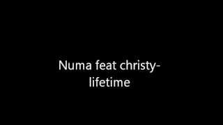 Numa feat christy - lifetime