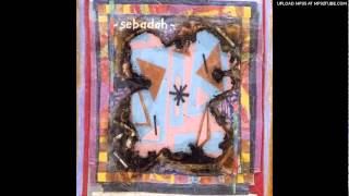 Sebadoh "Soul And Fire"
