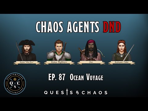 Chaos Agents - Ep 87 - Ocean Voyage - Story time with The Foxy Irregulars