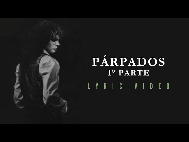  Párpados (1era parte)  - JAF (Lyric Video)