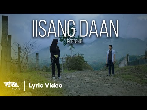 Iisang Daan - Rob Deniel and Kyle Echarri | 100 Awit Para Kay Stella (Official Lyric Video)
