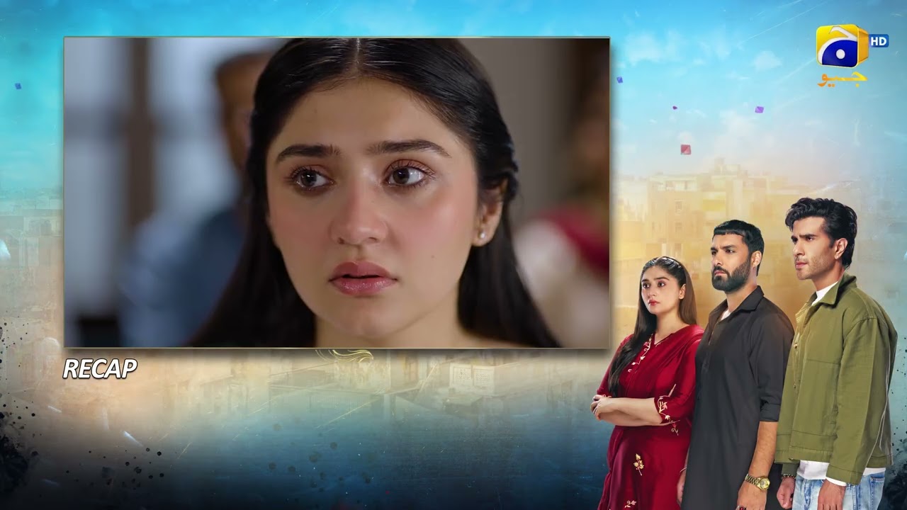 Recap Sanwal Yaar Piya Episode 37 - 20th January 2026 - HAR PAL GEO