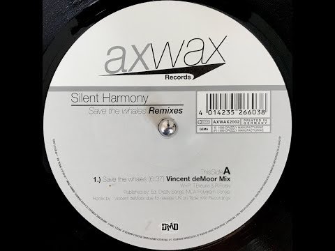 Silent Harmony - Save The Whales (Vincent De Moor Remix) (1999)
