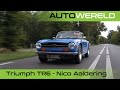 Wat is de charme van een Triumph TR6? Nico Aaldering | RTL Autowereld