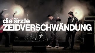 die ärzte - zeiDverschwÄndung (Performance)