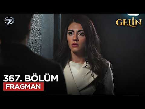 Gelin Dizisi 367. Bölüm 3.Sezon Fragmanı - Ön İzleme Detayları