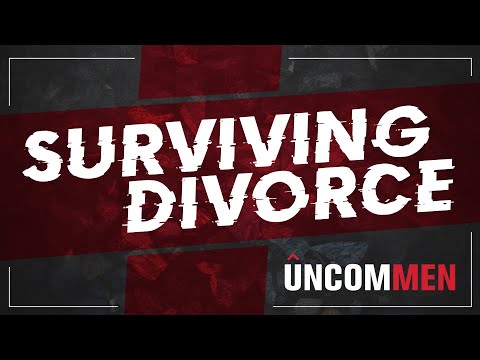 Uncommen Devotional: Surviving Divorce (Marriage Advice)