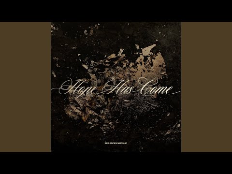 Hope Has Come (Behold Him)