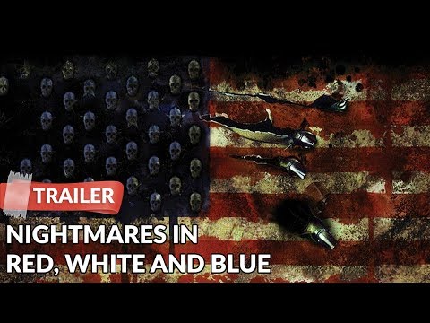 Trailer Nightmares in Red, White and Blue - Die Evolution des amerikanischen Horror-Films
