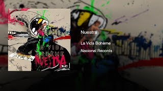 La Vida Bohème - Nuestra (2010) || Full Album ||
