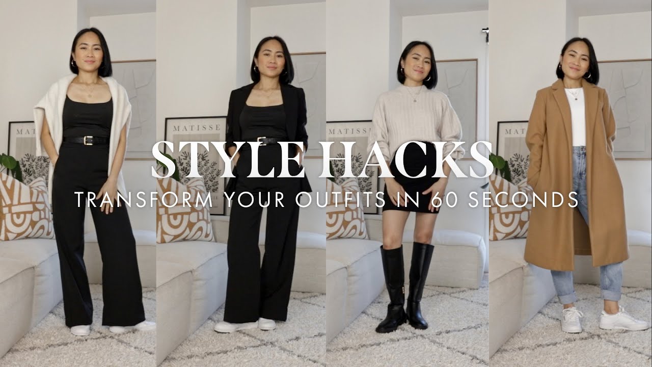 7 quick and easy STYLE HACKS that will instantly transform your outfits