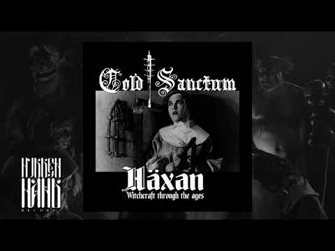 Cold Sanctum - Häxan: Witchcraft Through The Ages (2023)