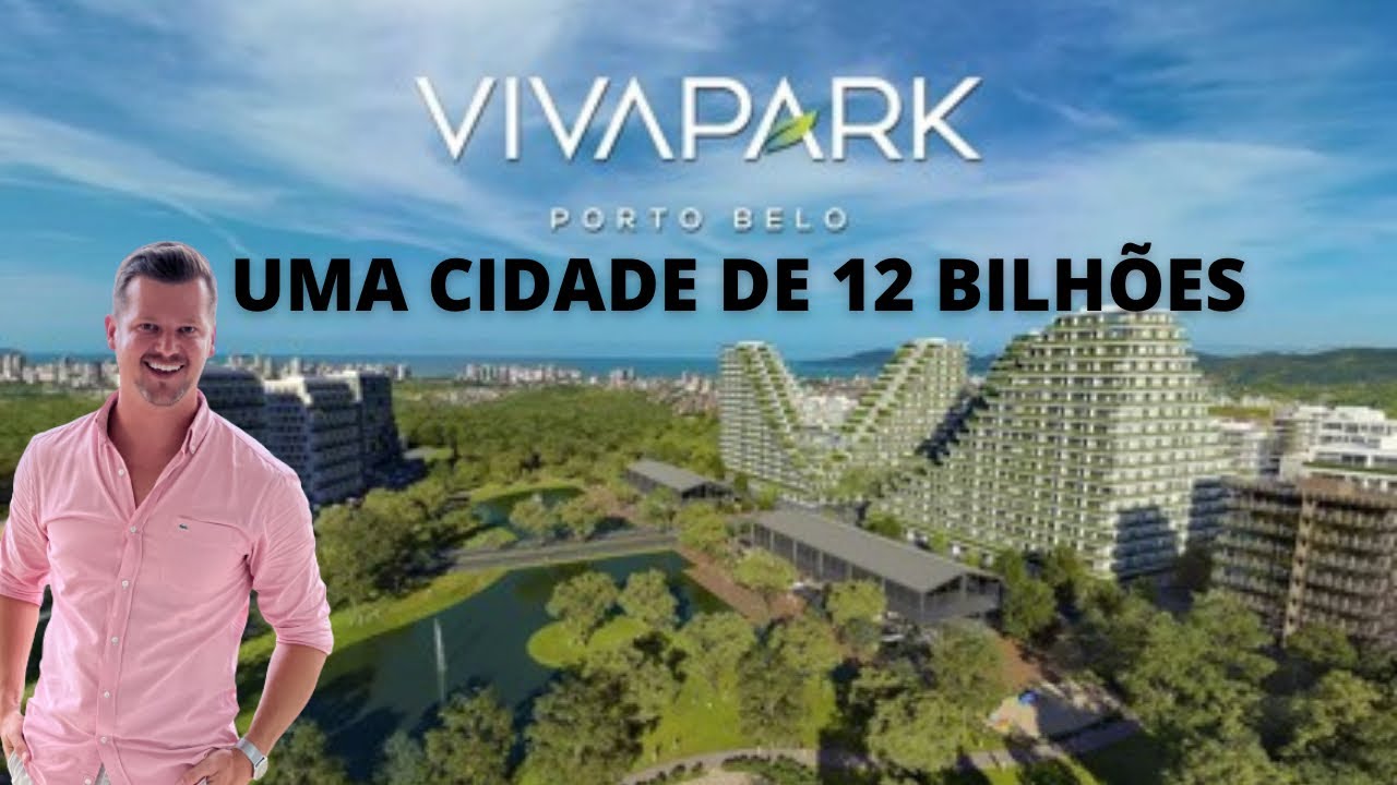 Viva Park Porto Belo, uma cidade de 12 bilhões localizada em Porto Belo/ SC