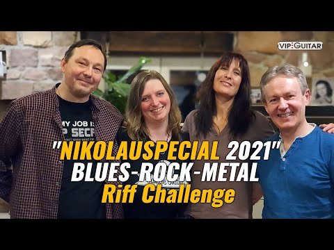 "Nikolausspecial 2021" Blues, Rock und Metal Riff Challenge