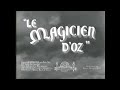 Opening And Closing To Le Magicien D Oz 1980 S VHS French Canadian Copy