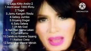 Download lagu 12 Lagu Kitty Andry 2 mp3 Download lagu 12 Lagu Kitty Andry 2 mp3