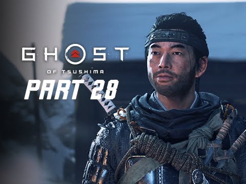 GHOST OF TSUSHIMA Walkthrough Gameplay Part 28 (PS4 PRO 4K)
