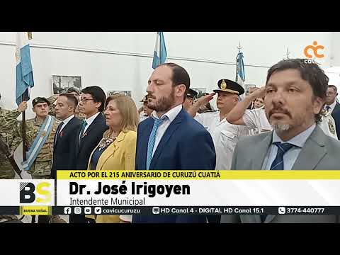 ACTO POR EL 215 ANIVERSARIO DE CURUZÚ CUATIÁ