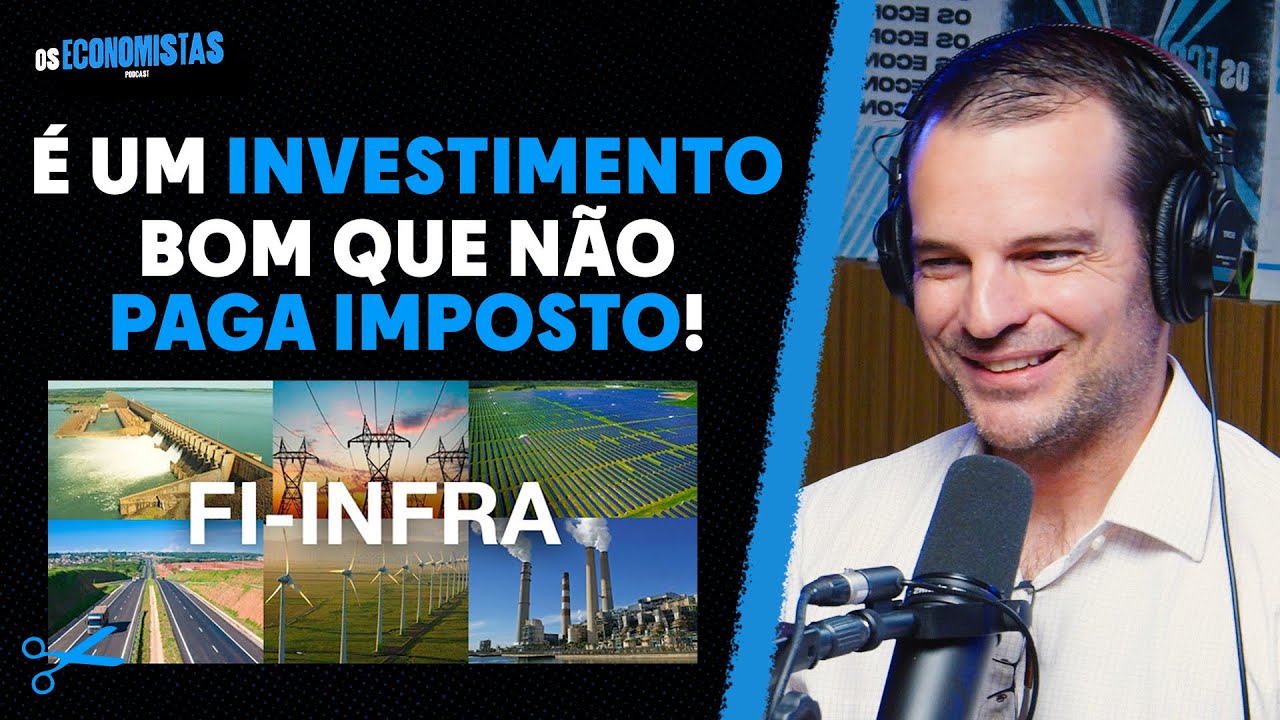 O QUE É FI-INFRA? COMO RECEBER DIVIDENDOS COM ELE | Os Economistas 108