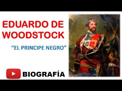 Eduardo de Woodstock (Biografía -Resumen ) "El Príncipe Negro"