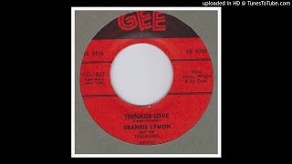 Lymon, Frankie &amp; the Teenagers - Teenage Love - 1957