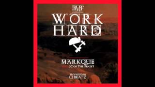 MarkQue - WORK HARD