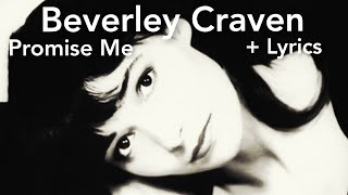 Beverley Craven - Promise Me + Lyrics