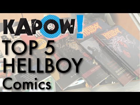 Kapow! Top 5 Hellboy Comics.