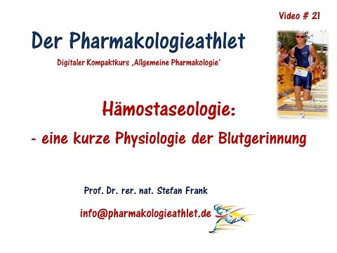 Hämostaseologie: eine kurze Physiologie der Blutgerinnung !