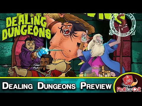 Dealing Dungeons Kickstarter Preview | Roll For Crit