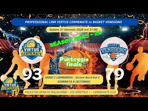 PROFESSIONAL LINK VIRTUS CERMENATE vs BASKET VENEGONO 31/01/2026 ore 21:00
