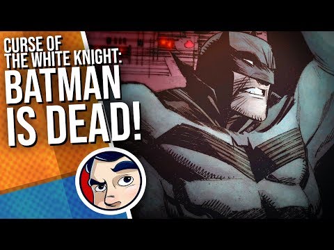 Batman: White Knight II "Batman Is Dead" - Complete Story | Comicstorian